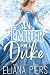 An Ember for a Duke (Dukes for Christmas Fairytales #2)