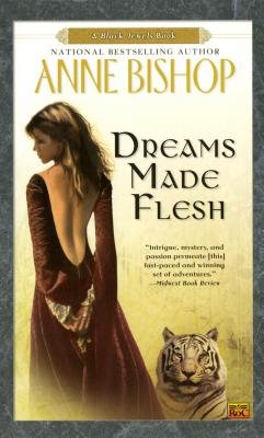 Dreams Made Flesh[DREAMS MADE FLESH][Mass Market Paperback]
