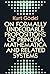 On Formally Undecidable Propositions of Principia Mathematica and Related Systems
