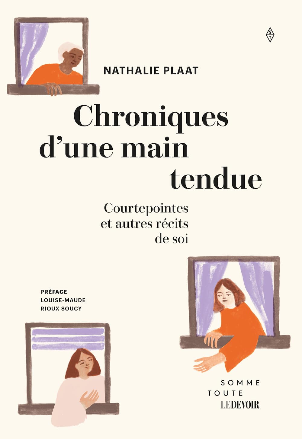 Chroniques d'une main tendue: Courtepointes et autres récits de soi (Paperback)