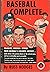 Baseball complete
