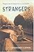 Strangers by Geoffrey Lewis...