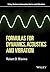 Formulas for Dynamics, Acoustics and Vibration (Wiley Series in Acoustics Noise and Vibration) by Robert D. Blevins (2015-12-21)