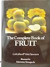The complete book of fruit The complete book of fruit