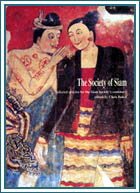 The Society of Siam: Selected articles for the Siam Society's centenary (Paperback)