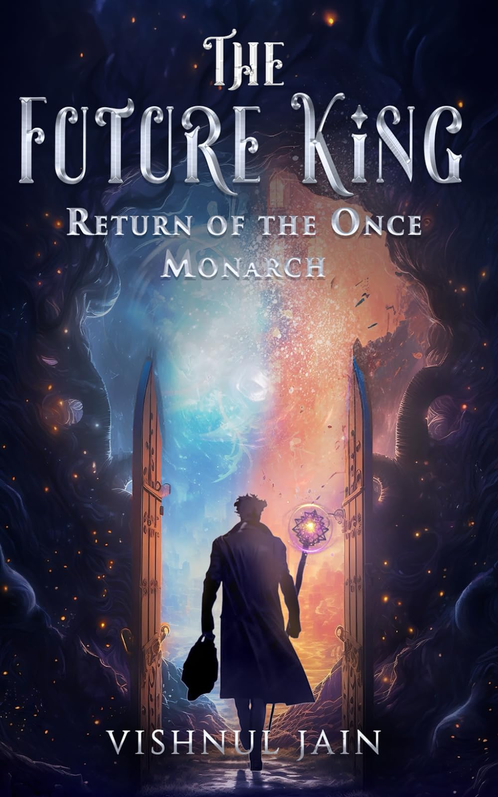 The Future King: Return of the Once Monarch (Paperback)