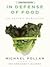 In Defense of Food [Large Print] Publisher by Michael Pollan
