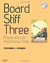 Board Stiff Three...