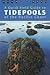 A Quck Field Guide to Tidepools of the Pacific Coast