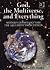 God, the Multiverse, and Everything: Modern Cosmology and the Argument from Design by Rodney D. Holder (2004-11-28)