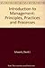 Introduction to Management: Principles, Practices and Processes