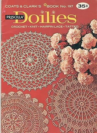 COATS & CLARK'S DOILIES Book No. 197