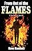 From Out of the Flames: A T...