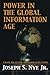 Power in the Global Information Age: From Realism to Globalization