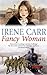 Fancy Woman by Irene Carr (...
