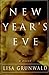 New Year's Eve by Lisa Grunwald