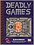 Deadly Games by Brian Patterson
