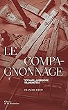 Le Compagnonnage:...