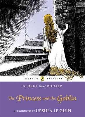 The Princess and the Goblin[PRINCESS & THE GOBLIN][Paperback]