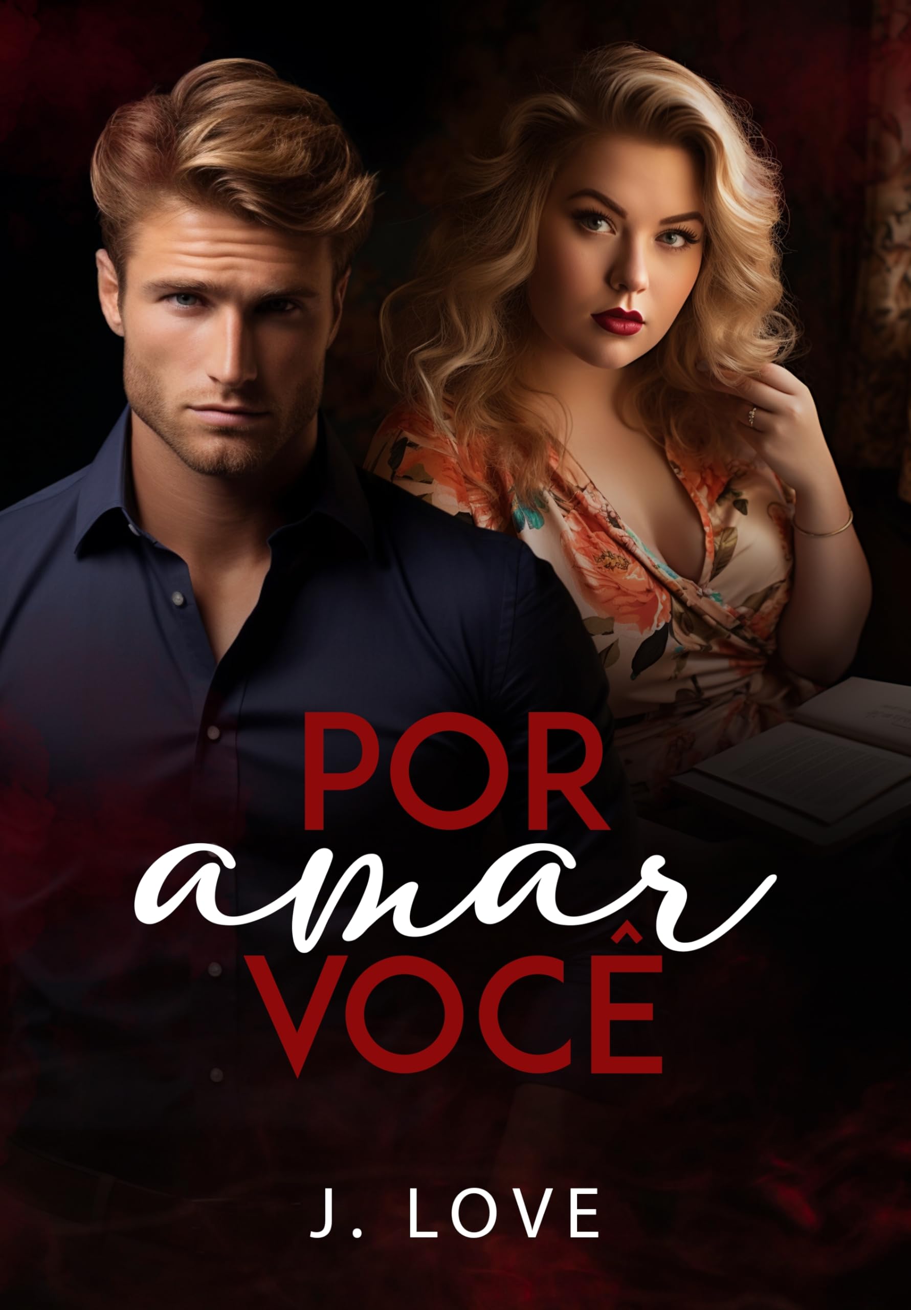 Por Amar Você (Portuguese Edition)