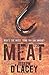 Meat by Joseph D'Lacey (2008-02-21)