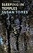 Sleeping in Temples by Susan Tomes (16-Oct-2014) Hardcover