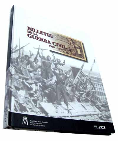 Billetes de la Guerra Civil 1936 - 1939 (Spanish Edition)