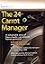 The 24-Carrot Manager: A Remarkable Story Of How A Leader Can Unleash Human Potential