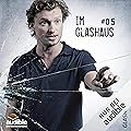 Im Glashaus