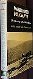 Vanishing folkways: Life and Tradition in the Yorkshire Dales Vanishing folkways: Life and Tradition in the Yorkshire Dales