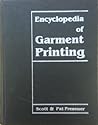 Encyclopedia of garment printing