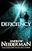 Deficiency by Andrew Neiderman (2005-06-06)