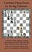 Curious Chess Facts by Irving Chernev (2013-03-25)