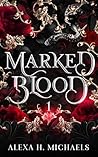 Marked Blood