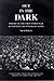 Out in the Dark: Poetry of the First World War in Context & With Basic Notes by David Roberts (June 10, 1998) Paperback