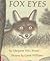 Fox Eyes by Margaret Wise Brown (1977-04-01)