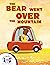 The Bear Went Over The Mountain