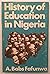 History of education in Nigeria