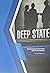 Deep State: The Invisible Government Behind the Scenes