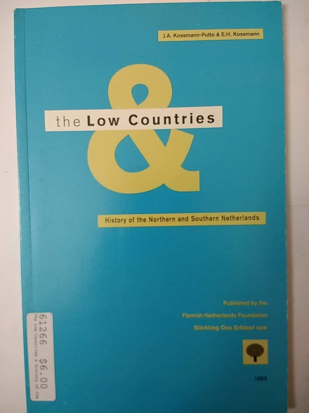 The History of the Low Countries (Paperback)