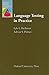 Language Testing in Practice: Designing and Developing Useful Language Tests (Oxford Applied Linguistics)