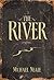 The River (Basic) by Michael Neale (2012-10-05)