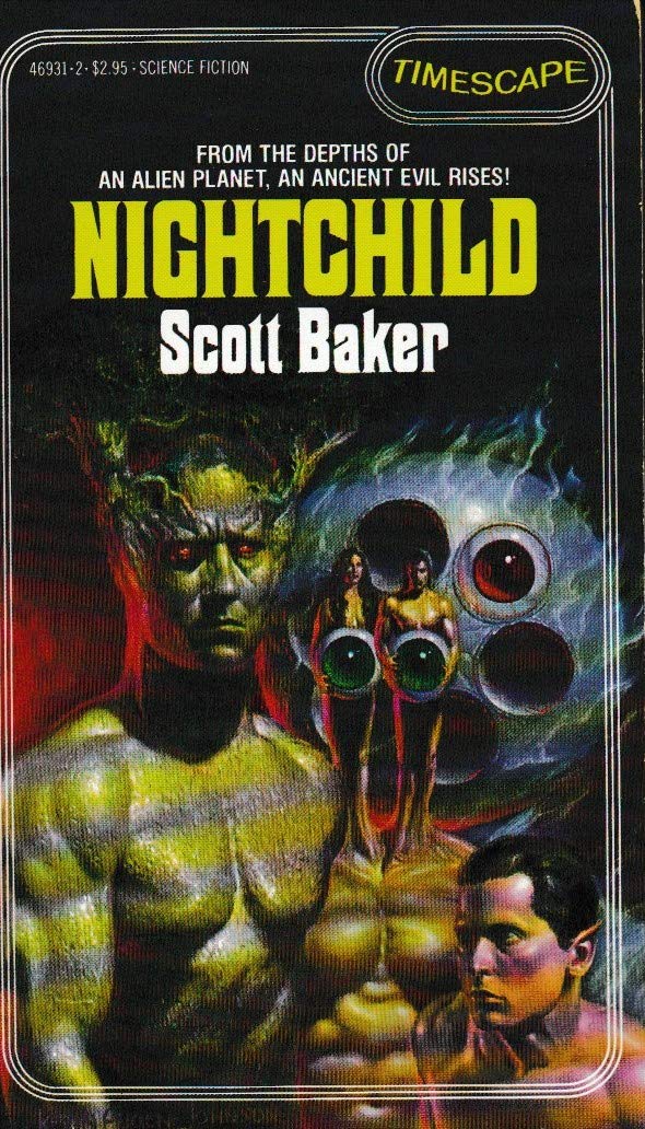 NIGHTCHILD by Scott Baker 1st printing 1983