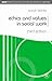 Ethics and Values in Social Work (BASW Practical Social Work Series) by Sarah Banks (2006-03-06)