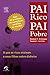 By Robert Kiyosaki Pai Rico Pai Pobre: O que Os Ricos Ensinam a Seus Filhos Sobre Dinheiro (ELSEVIER) [Paperback]