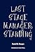 Last Stage Manager Standing by Morgan, Daniel B. (2014) Paperback