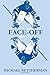 By Michael Betcherman Face-Off (1st Frist Edition) [Paperback]