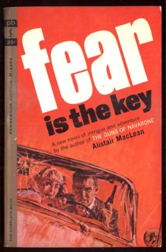 Fear is the Key