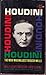 Houdini: The Man Who Walked Through Walls