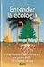 Entender La Ecologia